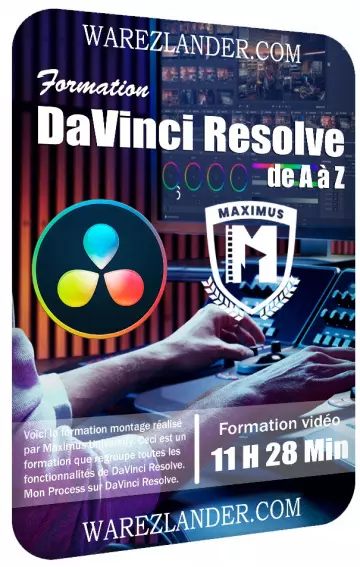 Formation Davinci Resolve - Maximus University - 2020  [Tutoriels]