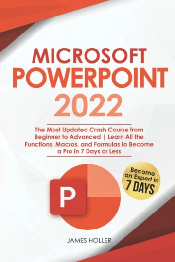 Apprendre Powerpoint 2022 par la pratique [Tutoriels]