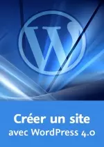 Video2brain Créer un site avec WordPress 4.0 [Tutoriels]