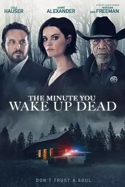 The Minute You Wake Up Dead [WEB-DL 1080p] - MULTI (FRENCH)