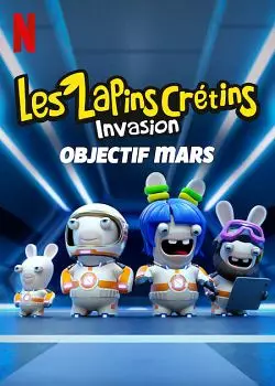 Rabbids Invasion Special: Mission To Mars  [HDRIP] - FRENCH