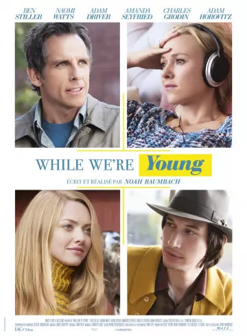 While We're Young  [BDRIP] - FRENCH