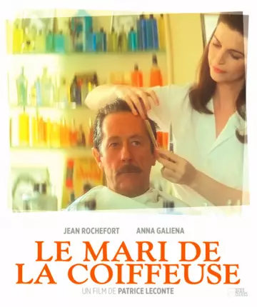 Le mari de la coiffeuse  [HDLIGHT 1080p] - FRENCH