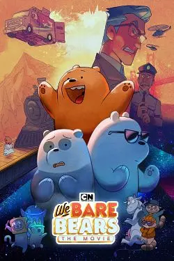 We Bare Bears : Le Film  [HDRIP] - FRENCH
