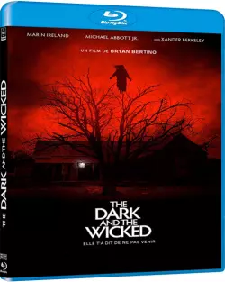 The Dark and the Wicked  [BLU-RAY 1080p] - MULTI (FRENCH)