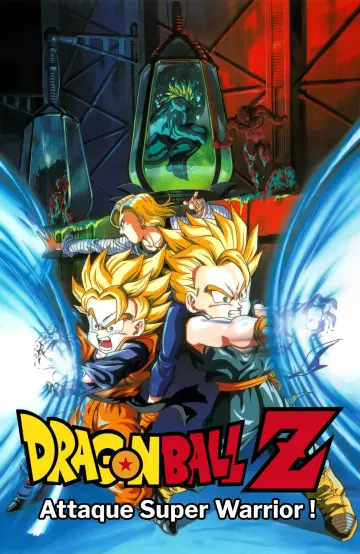 Dragon Ball Z : Attaque super warrior !  [WEBRIP 720p] - FRENCH