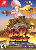 Wild Guns Reloaded  [Switch]