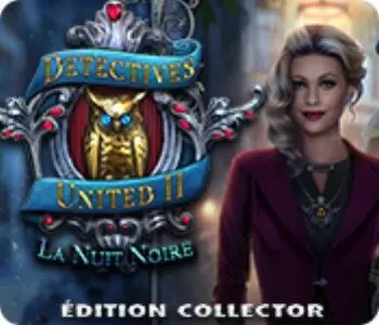 Detectives United II - La Nuit Noire Edition Collector  [PC]