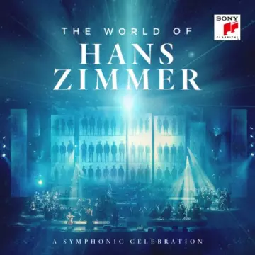 Hans Zimmer - The World Of Hans Zimmer (A Symphonic Celebration)  [B.O/OST]