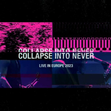 Placebo - Collapse Into Never (Live In Europe 2023) [Albums]