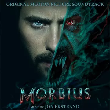 Morbius (Original Motion Picture Soundtrack) by Jon Ekstrand  [B.O/OST]