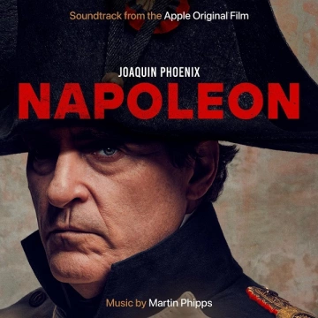 Martin Phipps - Napoleon (Soundtrack from the Apple Original Film) [B.O/OST]