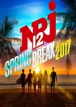 Nrj12 Spring Break 2017  [Albums]