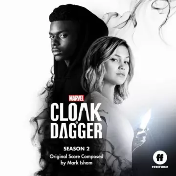 Mark Isham - Cloak & Dagger: Season 2 (Original Score)  [B.O/OST]