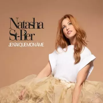 Natasha St-Pier - Je n'ai que mon âme  [Albums]