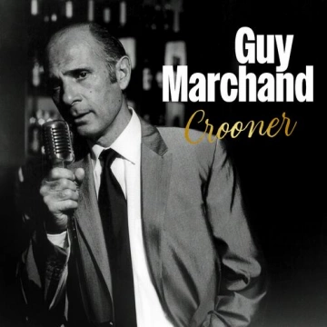 Guy Marchand - Crooner [Albums]