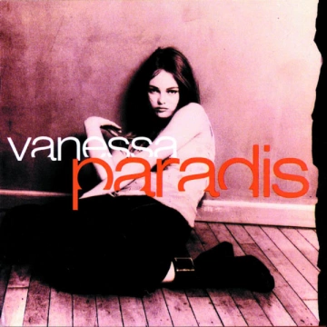 Vanessa Paradis - Vanessa Paradis [Albums]