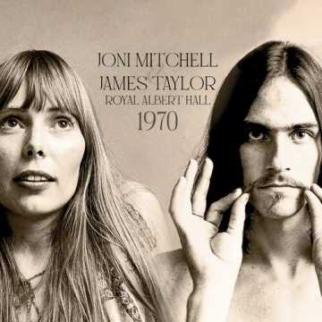 Joni Mitchell & James Taylor - Royal Albert Hall 1970 [Albums]